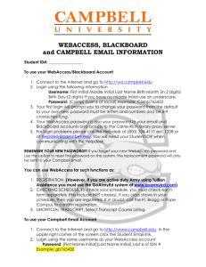WEBACCESS, BLACKBOARD and CAMPBELL EMAIL INFORMATION