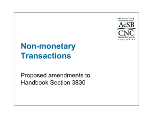 Non-monetary Transactions Non-monetary Transactions
