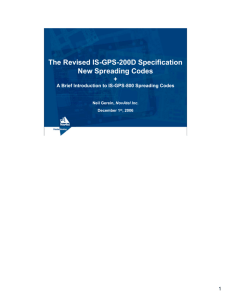 The Revised IS-GPS-200D Specification New Spreading Codes