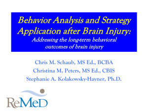 Behavior Analysis and Strategy Application after Brain Injury: