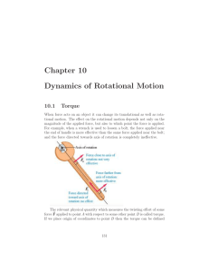 Chapter 10 Dynamics of Rotational Motion