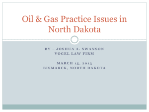 Oil & Gas Practice Issues in North Dakota