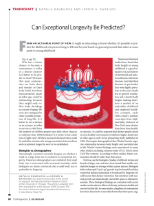 Can exceptional Longevity be Predicted?