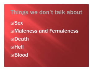 Maleness and Femaleness Death Hell Blood
