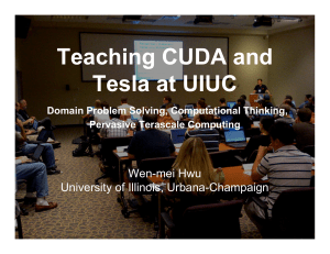 Teaching CUDA And Tesla At UIUC