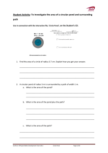Student Activity: To investigate the area of a circular pond and