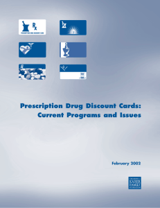Prescription Drug Discount Cards: Current programs and issues