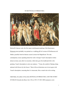 ON BOTTICELLI'S PRIMAVERA Botticelli's famous work, the first