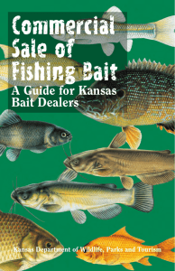 Commercial Sale of Fishing Bait - Kansas Department of Wildlife