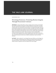Privatizing Democracy: Promoting Election Integrity Through
