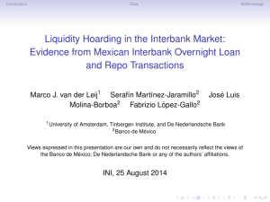 Liquidity Hoarding in the Interbank Market: Evidence from Mexican