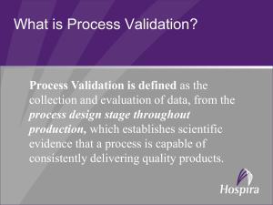 What is Process Validation?