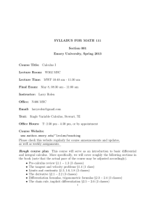 SYLLABUS FOR MATH 111 Section 001 Emory University, Spring