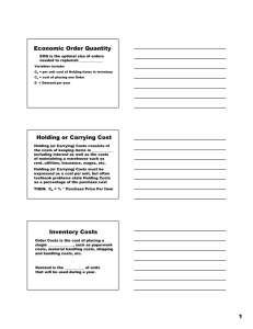 Economic Order Quantity Holding or Carrying Cost Inventory Costs