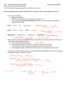 Quiz 5 – Chemical Reactions and Calculations Due July 13th by 11