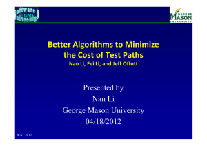 Better Algorithms to Minimize the Cost of Test Paths