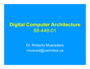 Digital Computer Architecture 88-448-01