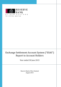 Exchange Settlement Account System (“ESAS”) Report to Account