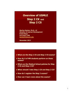 Overview of USMLE Step 2 CK and Step 2 CS