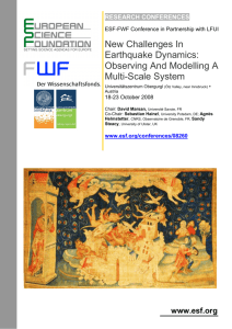 New Challenges In Earthquake Dynamics: Observing And Modelling
