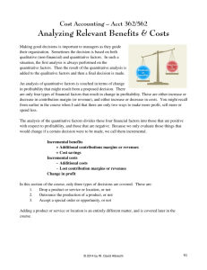 Analyzing Relevant Benefits & Costs