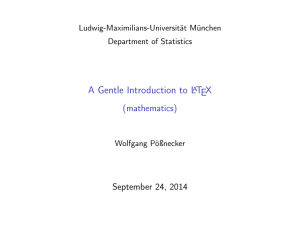 A Gentle Introduction to LATEX - Ludwig-Maximilians