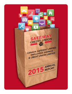 2015 Annual Report - Canada Safeway Ltd. Employees' Savings