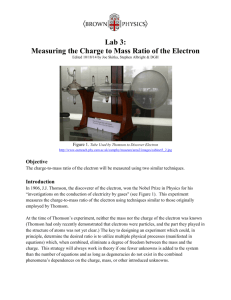 THE CHARGE to MASS RATIO of the ELECTRON