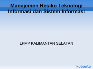 Manajemen Resiko Teknologi Informasi dan Sistem Informasi