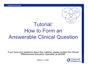 How to Form an Answerable Clinical Question Online Tutorial