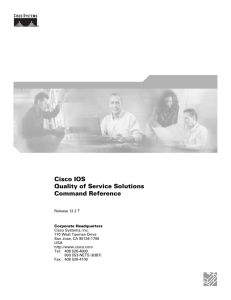 Cisco IOS Quality of Service Solutions Command Reference