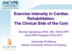 Exercise Intensity in Cardiac Rehabilitation: The Clinical Side of the