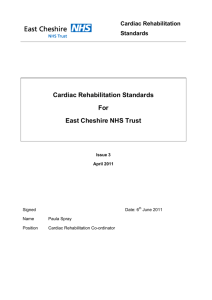 Cardiac Rehabilitation Standards For East Cheshire NHS Trust