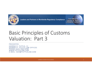 Basic Principles of Customs Valuation: Part 3