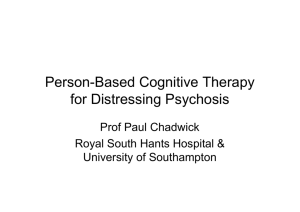 Person-Based Cognitive Therapy for Distressing Psychosis