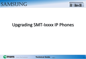 Upgrading SMT-Ixxxx IP Phones SAMSUNG