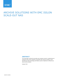 Archive Solutions for the Enterprise with EMC Isilon Scale