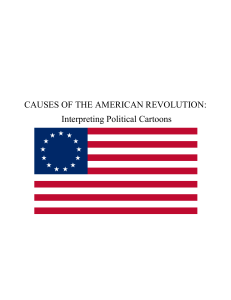 CAUSES OF THE AMERICAN REVOLUTION: Interpreting Political