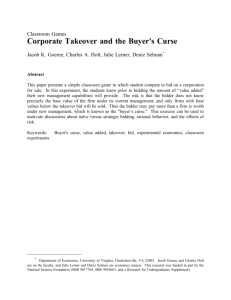 Corporate Takeover and the Buyer's Curse