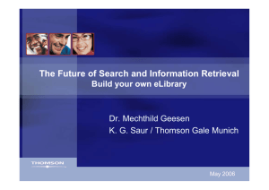The Future of Search and Information Retrieval