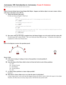 Astronomy 100: Introduction to Astronomy: Exam #1 Solutions