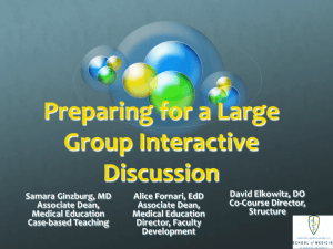 Preparing for a Large Group Interactive Discussion