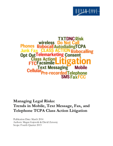 Trends in Mobile, Text Message, Fax, and Telephone TCPA Class