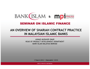 An Overview Of Shariah Contract Practice In Malaysian Islamic Banks