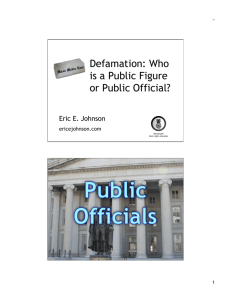 Defamation - Public Official, Public Figure
