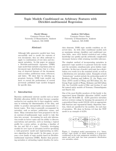 Topic Models Conditioned on Arbitrary Features with