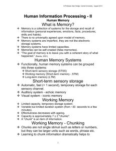 Human Information Processing - II What is Memory? Human Memory