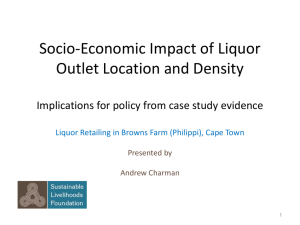 Socio-Economic Impact of Liquor Outlet Location and Density