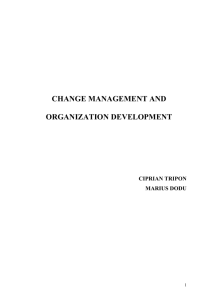 CHANGE MANAGEMENT AND ORGANIZATION DEVELOPMENT