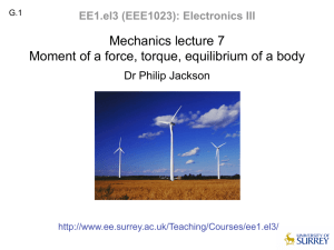 Mechanics lecture 7 Moment of a force, torque, equilibrium of a body